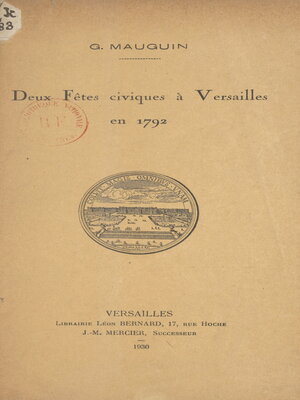 cover image of Deux fêtes civiques à Versailles en 1792